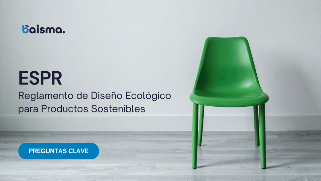 Reglamento de diseño ecológico para productos sostenibles